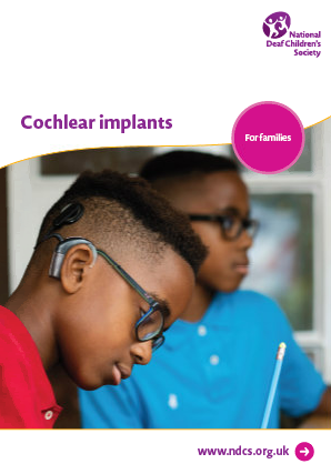 Cochlear Implants: A guide for families
