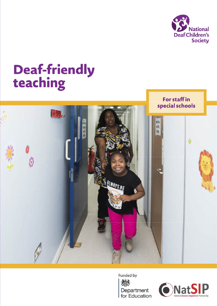 Deaf-friendly teaching: For staff in special schools