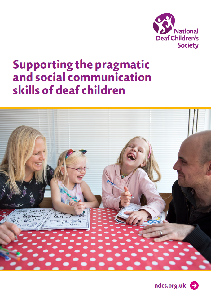 Supporting the pragmatic and social communication skills of deaf children